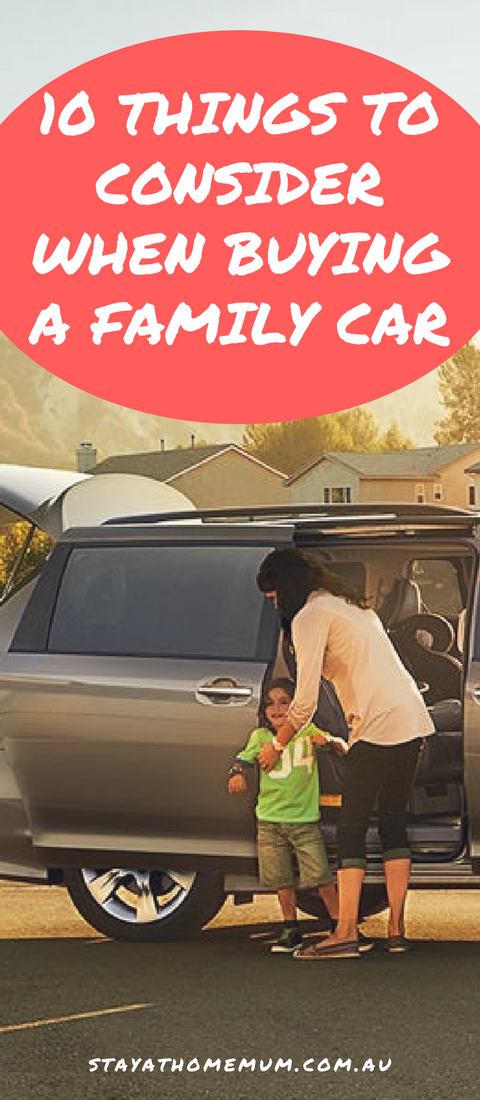 10 Things to Consider When Buying a Family Car | Stay at Home Mum.com.au