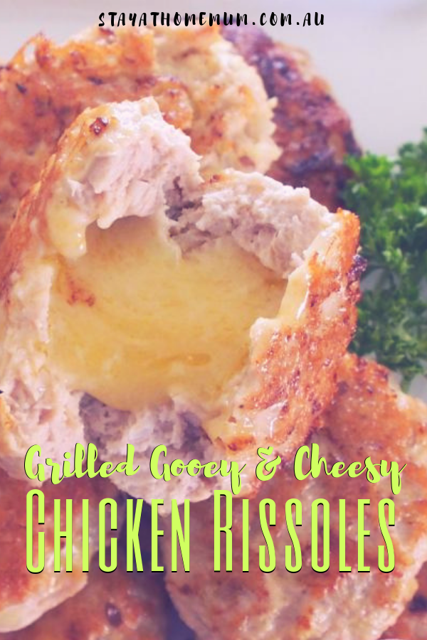 Grilled Gooey Cheesy Chicken Rissoles |  Stay at Home Mum.com.au