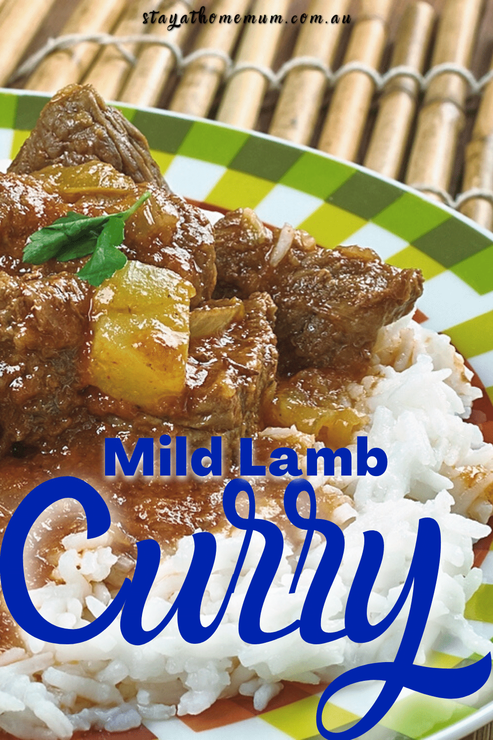 Mild Lamb Curry | Stay At Home Mum