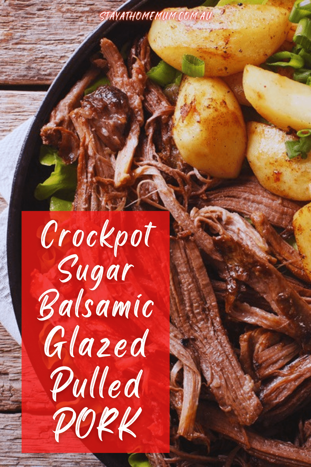 Crockpot Sugar Balsamic Glazed Pulled Pork | Stay At Home Mum