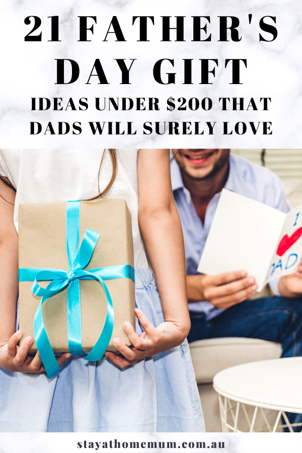 21 Father's Day Gift Ideas Under $200 That Dads Love | Stay At Home Mum