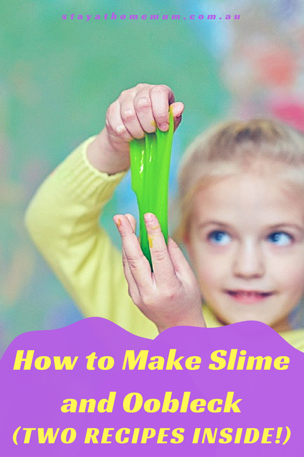 How to Make Slime and Oobleck Two Recipes Inside 1 | Stay at Home Mum.com.au