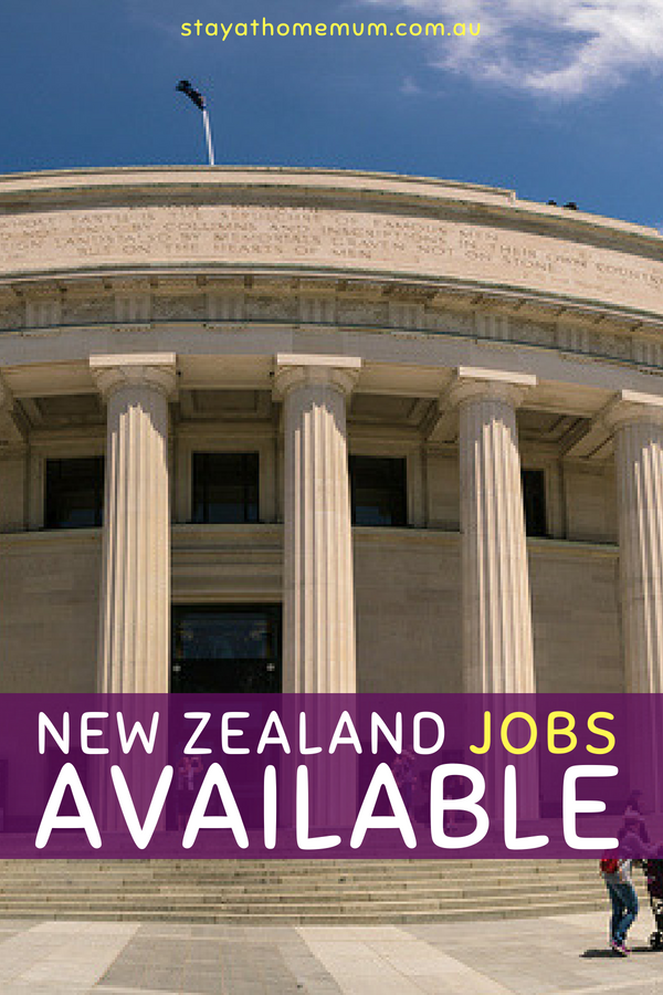 New Zealand Jobs Available 1 | Stay at Home Mum.com.au