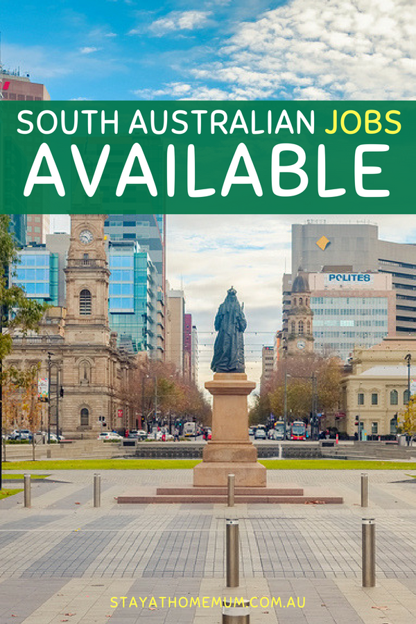 South Australian Jobs Available | Stay at Home Mum.com.au