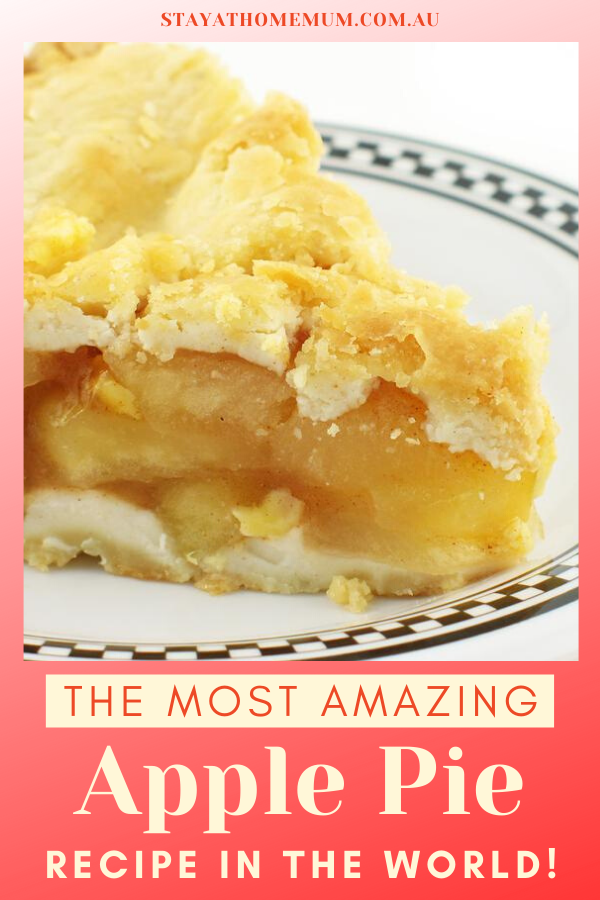 The Most Amazing Apple Pie Recipe In the WORLD! 