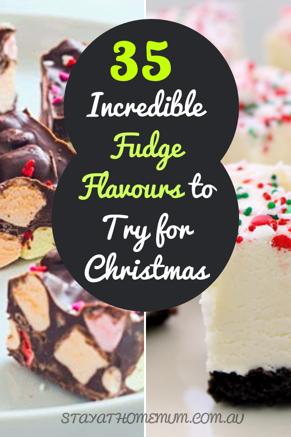 35 Incredible Fudge Flavours to Try for Christmas | Stay at Home Mum.com.au