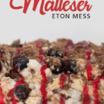 Malteser Eton Mess | Stay at Home Mum