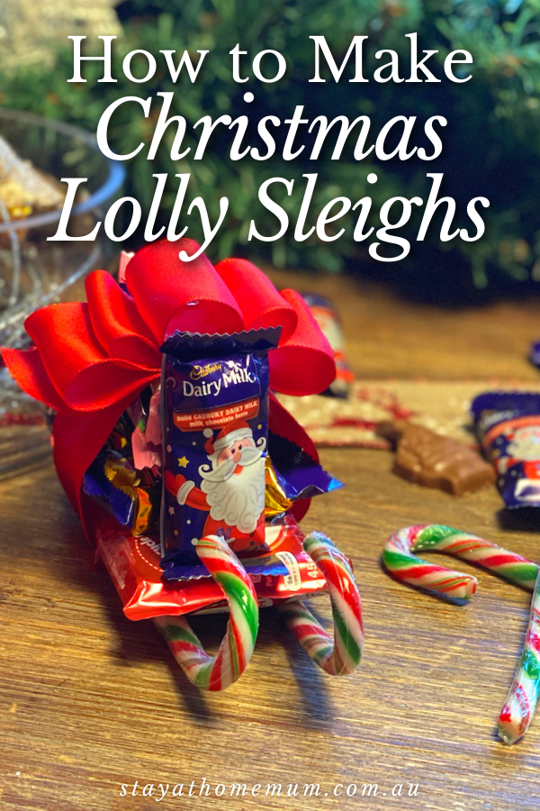 How To Make Christmas Lolly Sleighs | Stay At Home Mum