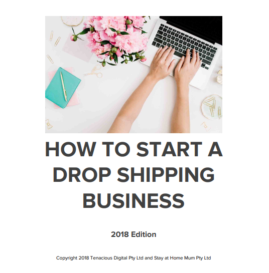 how to start a dropshipping business | Stay at Home Mum.com.au