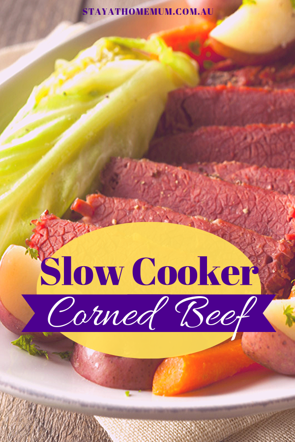 Slow Cooker Corned Beef | Stay at Home Mum.com.au