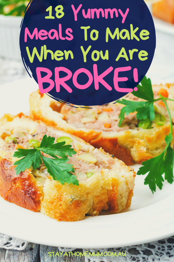 18 Yummy Meals To Make When You Are Broke! | Stay at Home Mum