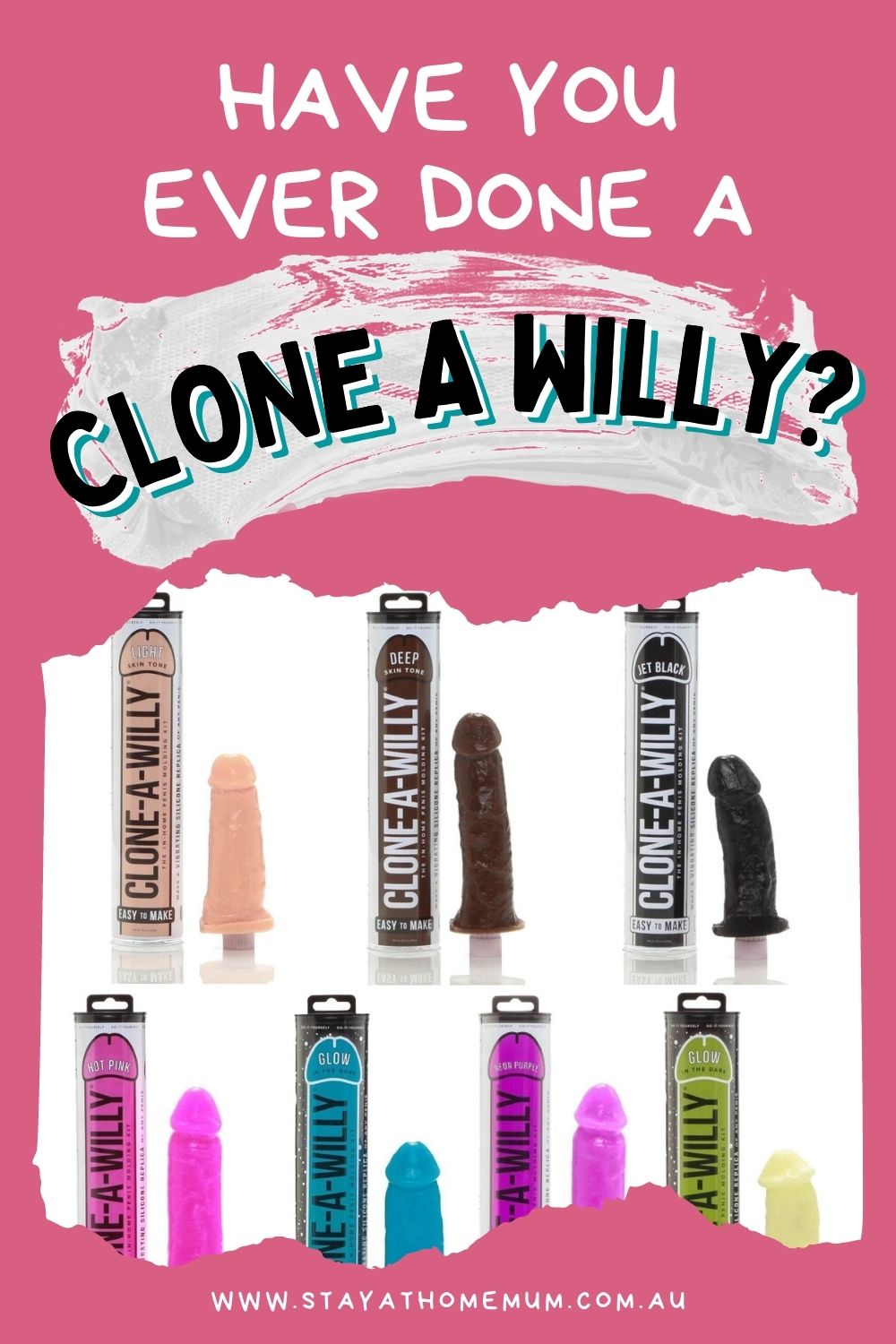 Have you ever done a Clone a Willy? | Stay at Home Mum