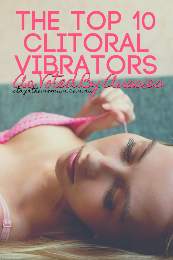 Top 10 Clitoral Vibrators As Voted By Aussies | Stay at Home Mum