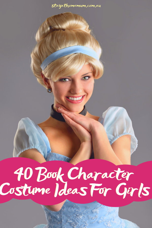 40 Book Character Costume Ideas For Girls | Stay at Home Mum.com.au