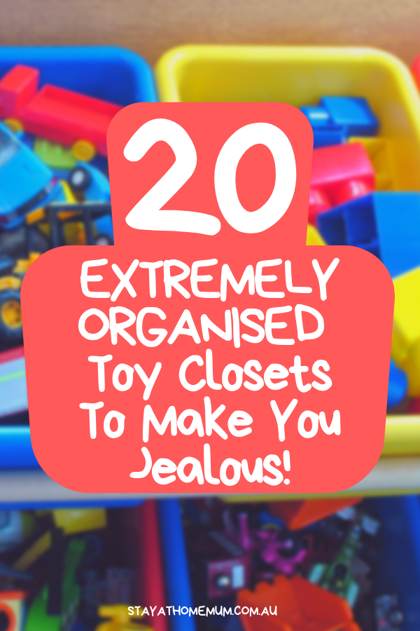 20 Extremely Organised Toy Closets To Make You Jealous! | Stay At Home Mum