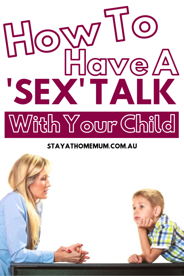 How To Have A Sex Talk With Your Child | Stay At Home Mum