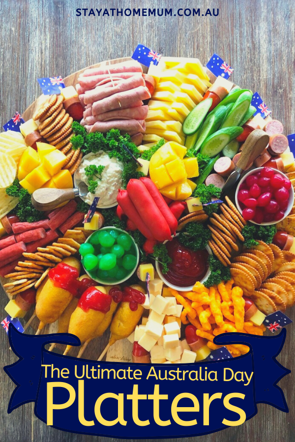 The Ultimate Australia Day Platters | Stay At Home Mum