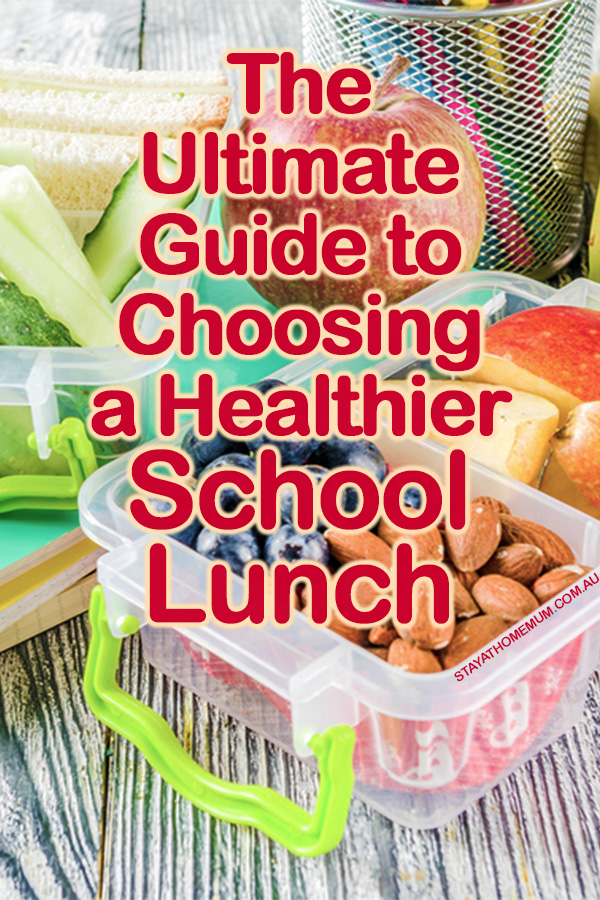 A healthy school lunch | Stay At Home Mum