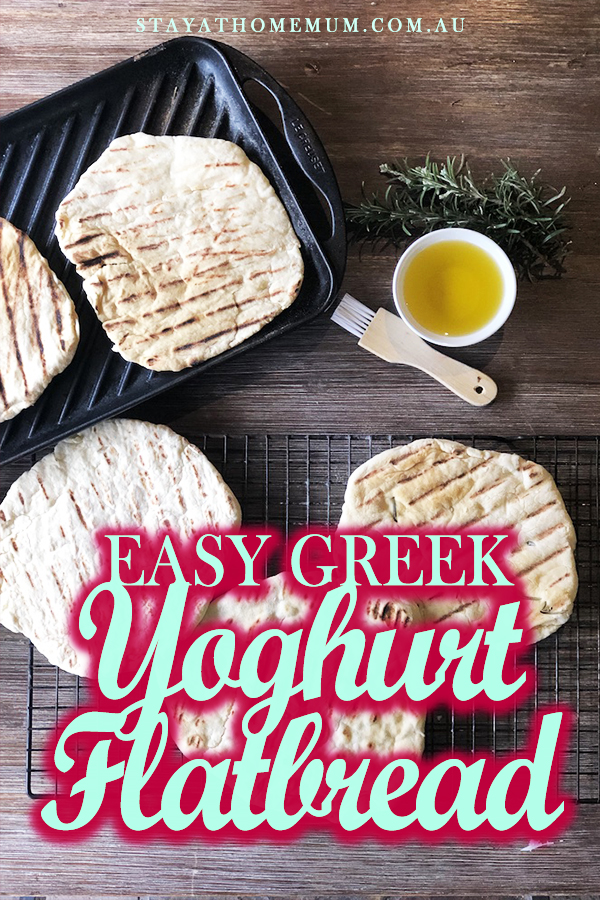 Easy Greek Yoghurt Flatbread Stay at Home Mum