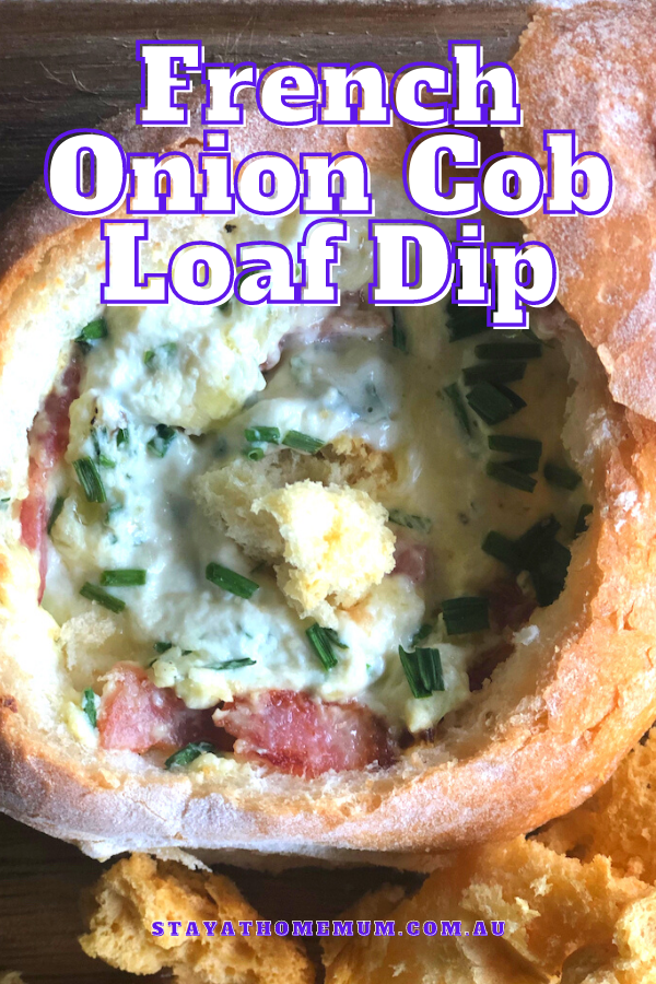 French Onion Cob Loaf Dip | Stay At Home Mum
