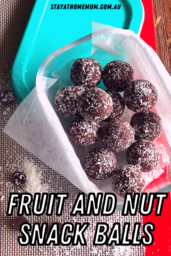 Amazing Fruit and Nut Snack Balls | Stay At Home Mum