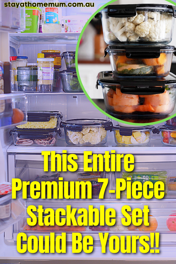 This Entire Premium 7 Piece Stackable Set Could Be Yours | Stay at Home Mum.com.au
