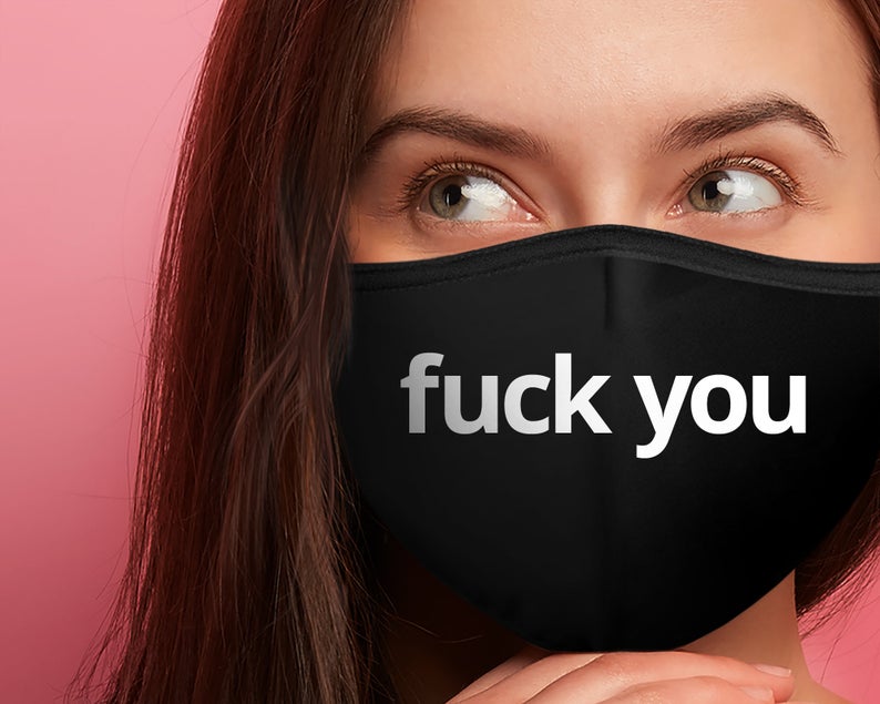 F*ck You Mask | Stay At Home Mum