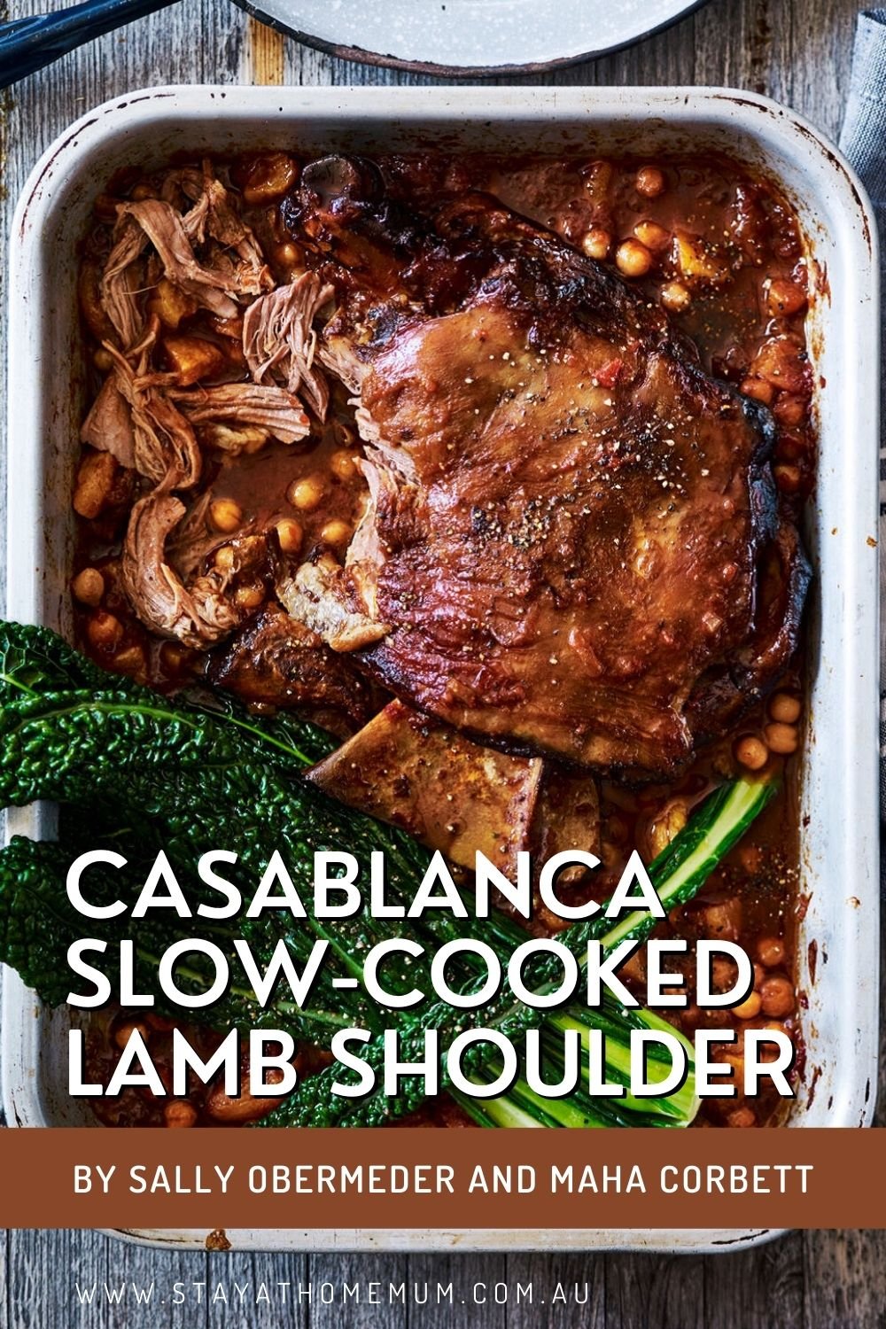 Casablanca Slow-Cooked Lamb Shoulder by Sally Obermeder and Maha Corbett | Stay at Home Mum