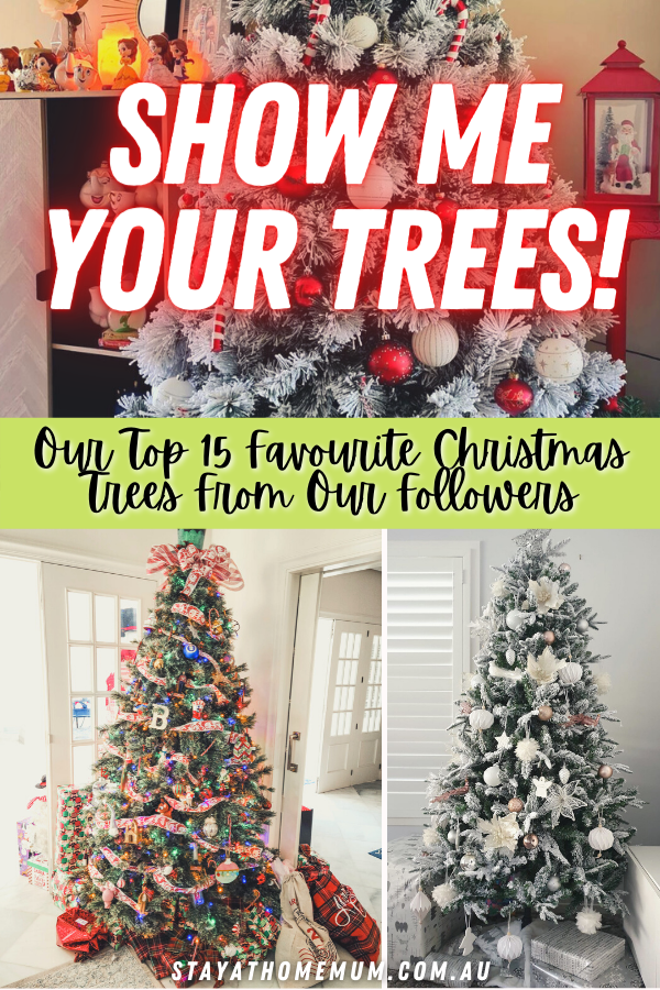Top 15 Favourite Christmas Trees From Our Followers | Stay At Home Mum