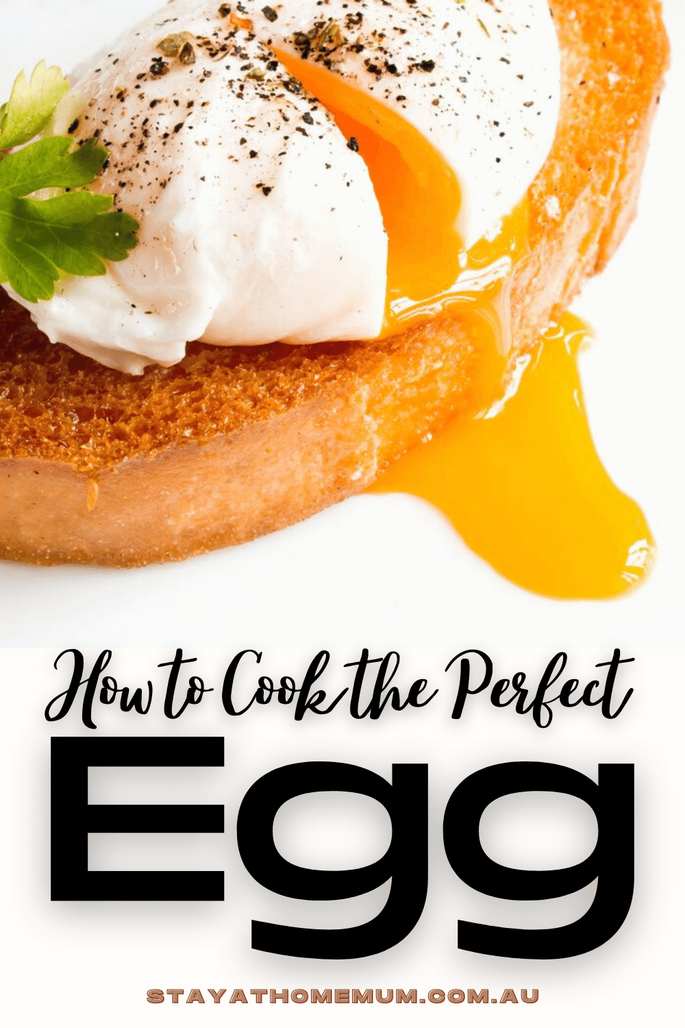 How To Cook The Perfect Egg | Stay At Home Mum