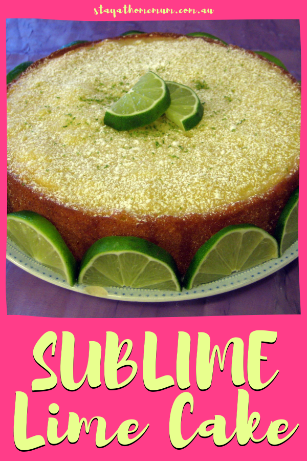 Sublime Lime Cake | Stay at Home Mum.com.au