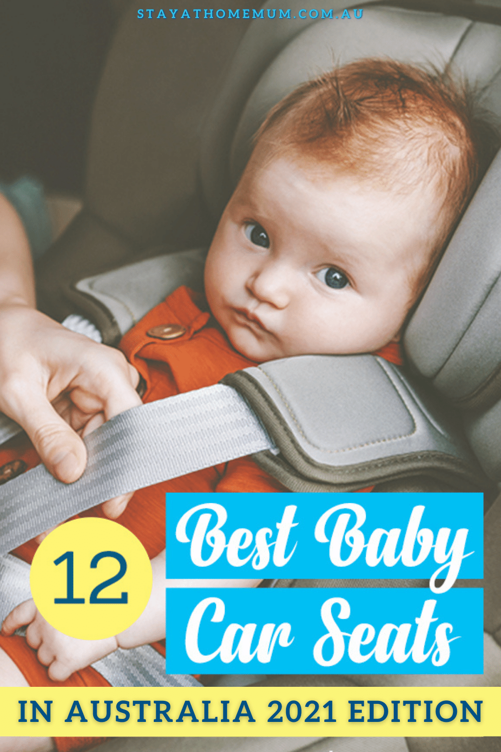 12 Best Baby Car Seats in Australia 2021 Edition | Stay At Home Mum