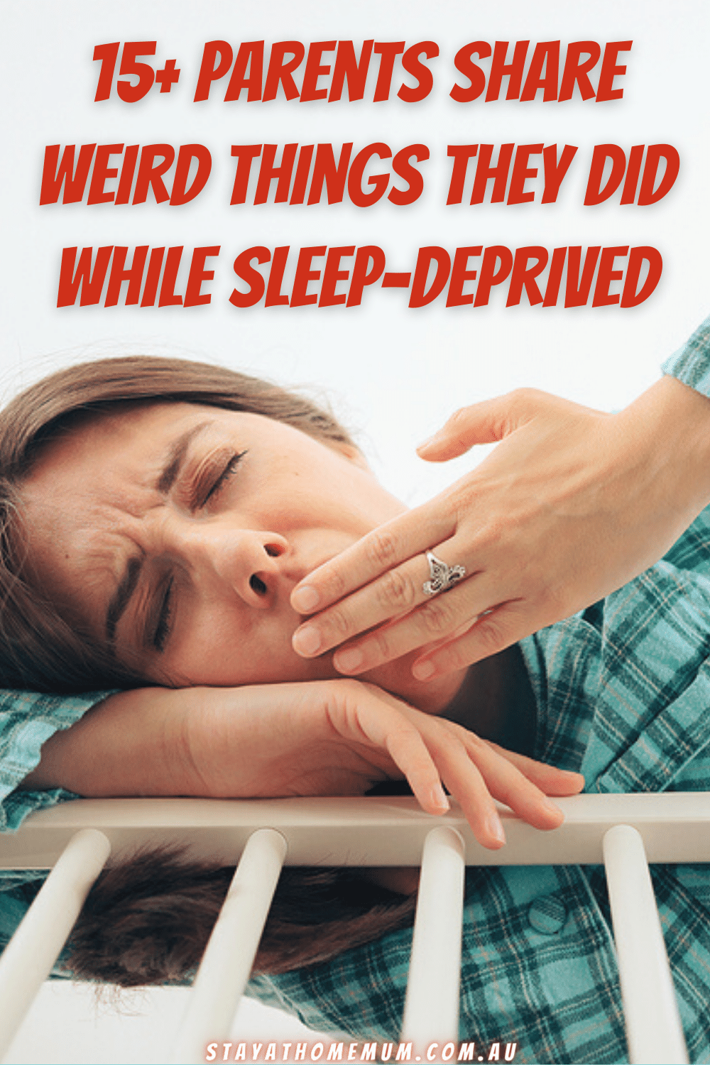 15+ Parents Share Weird Things They Did While Sleep-Deprived | Stay At Home Mum