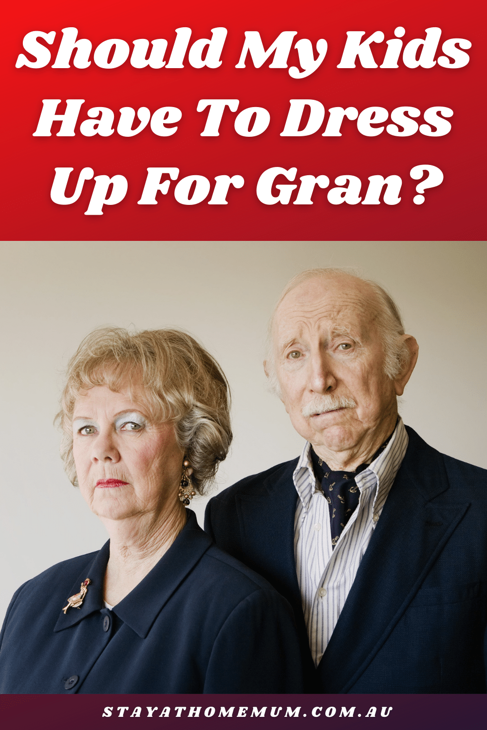 Should My Kids Have to Dress up For Gran? | Stay At Home Mum
