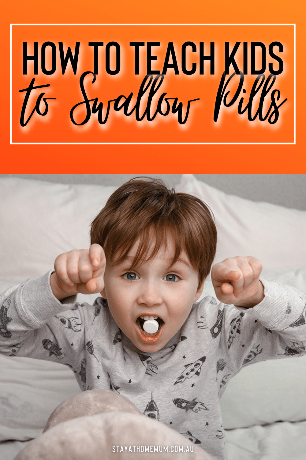 How to Teach Kids to Swallow Pills | Stay At Home Mum