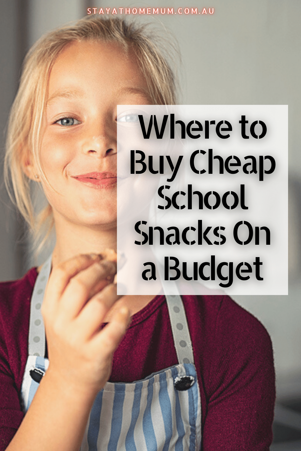 Where to Buy Cheap School Snacks On a Budget | Stay At Home Mum