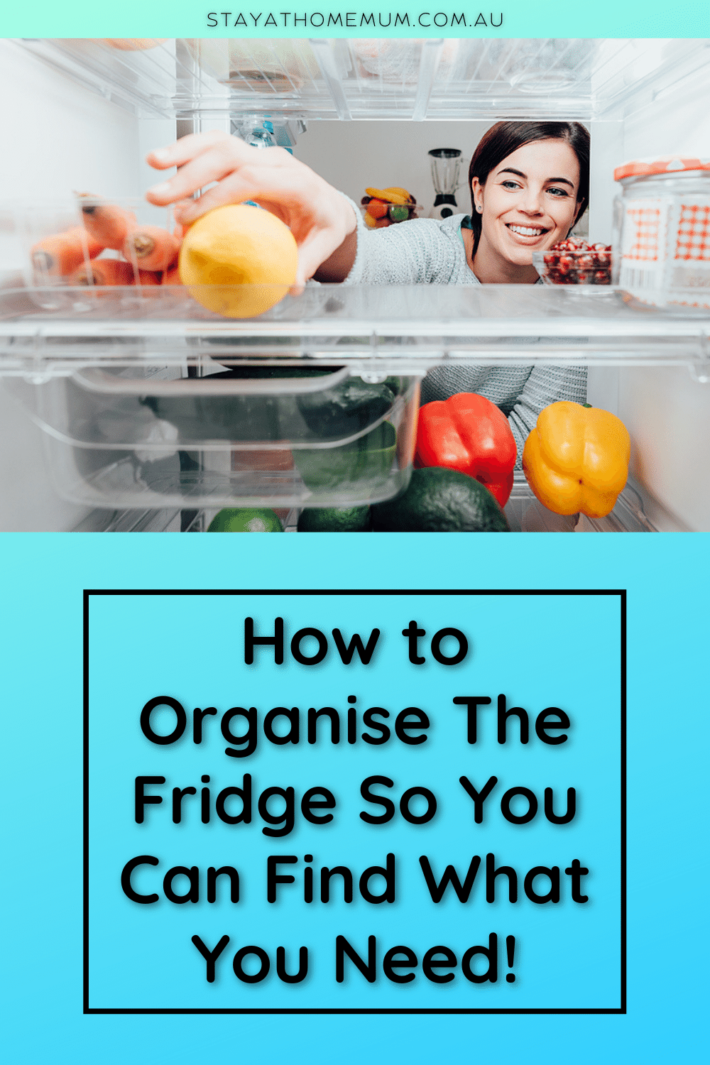 How to Organise The Fridge So You Can Find What You Need! Pinnable