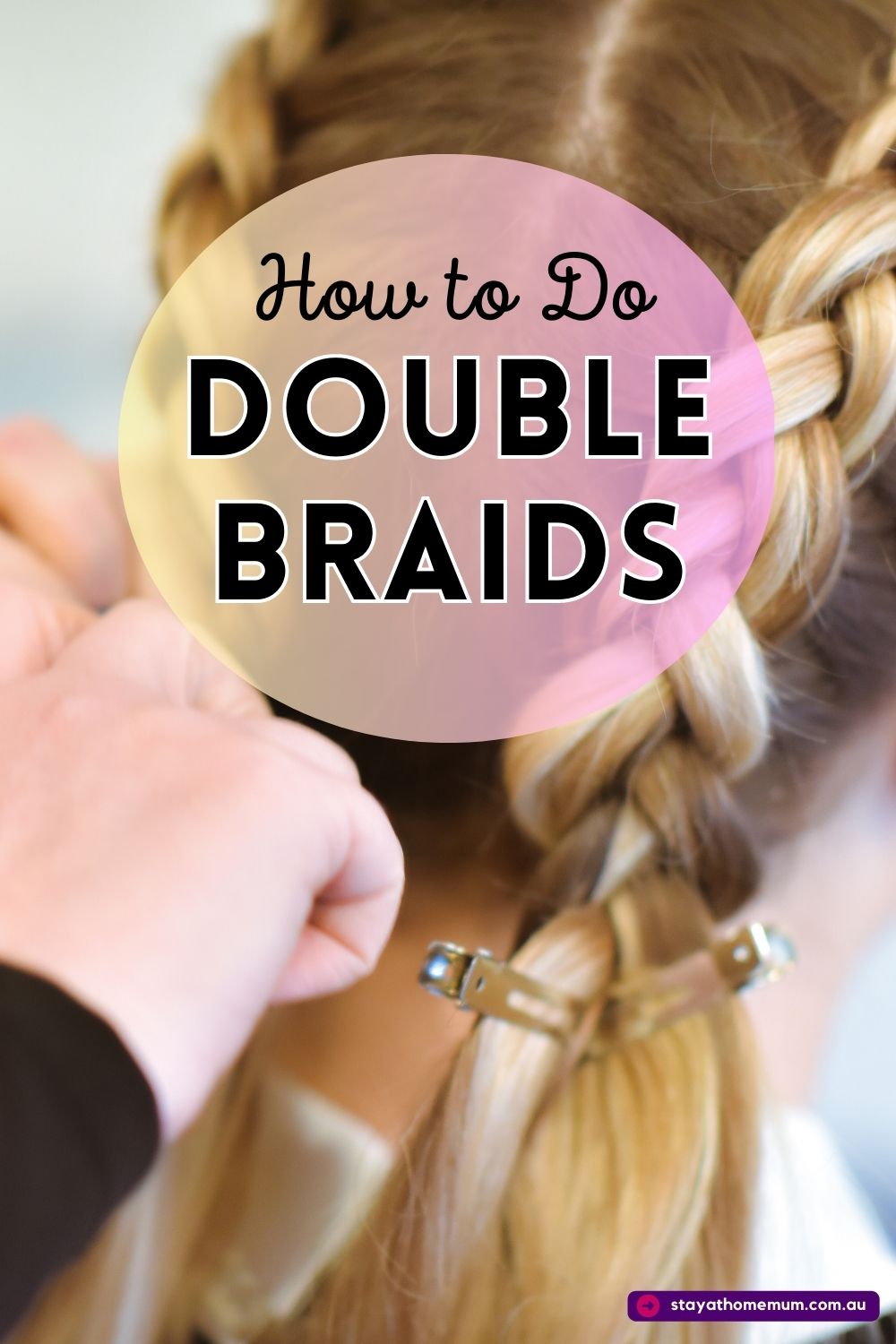 How to Do Double Braids Pinnable