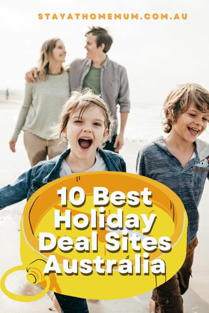 10 Best Holiday Deal Sites Australia I Stay at Home Mum