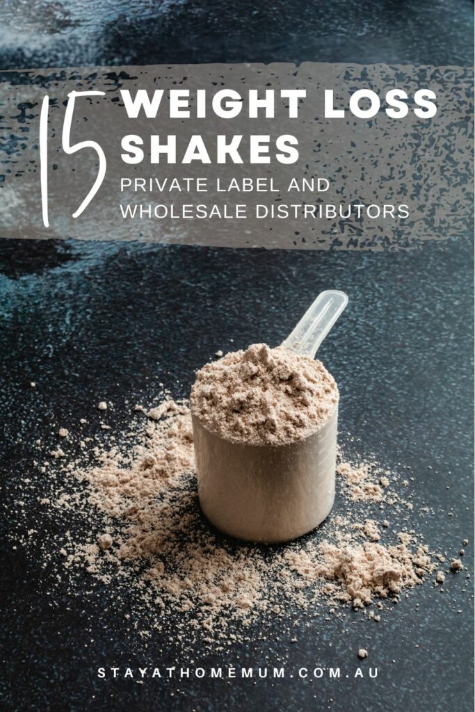 15 Weight Loss Shakes Private Label and Wholesale Distributors I Stay at Home Mum