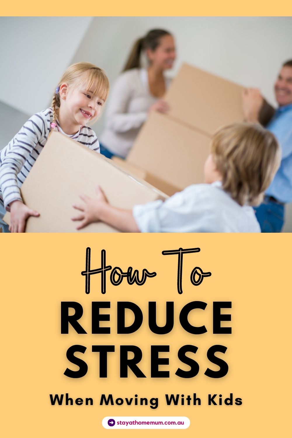 How To Reduce Stress When Moving With Kids Pinnable