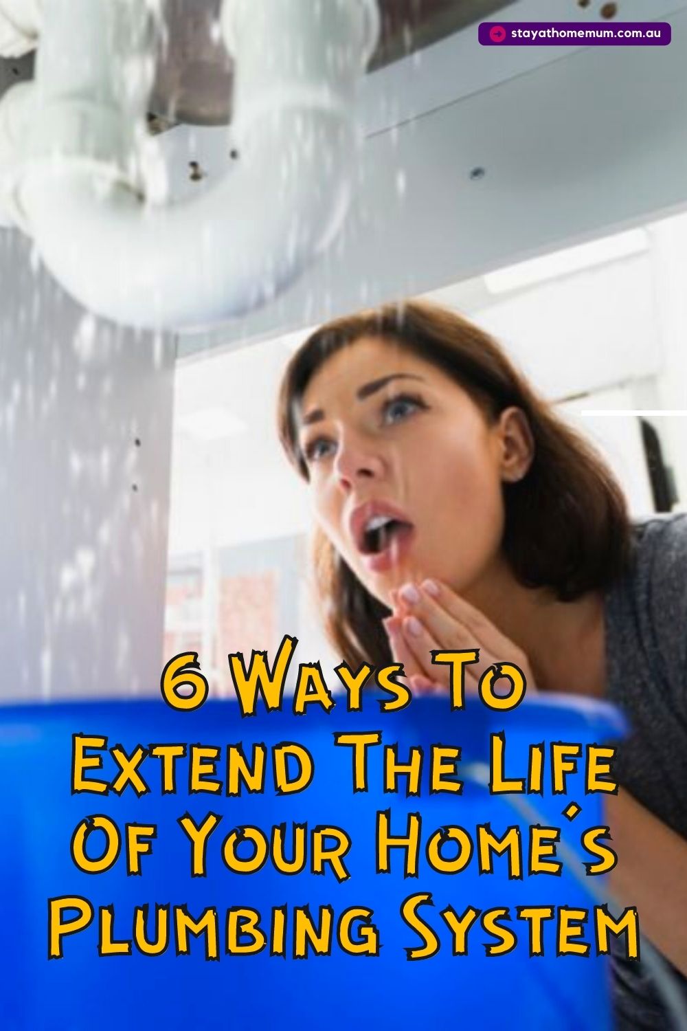 6 Ways To Extend The Life Of Your Home’s Plumbing System Pinnable
