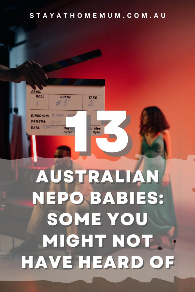 13 Australian Nepo Babies: Some You Might Not Have Heard Of I Stay at Home Mum