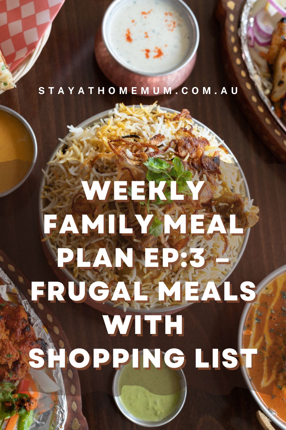 Weekly Family Meal Plan Ep:3 – Frugal Meals with Shopping List I Stay at Home Mum