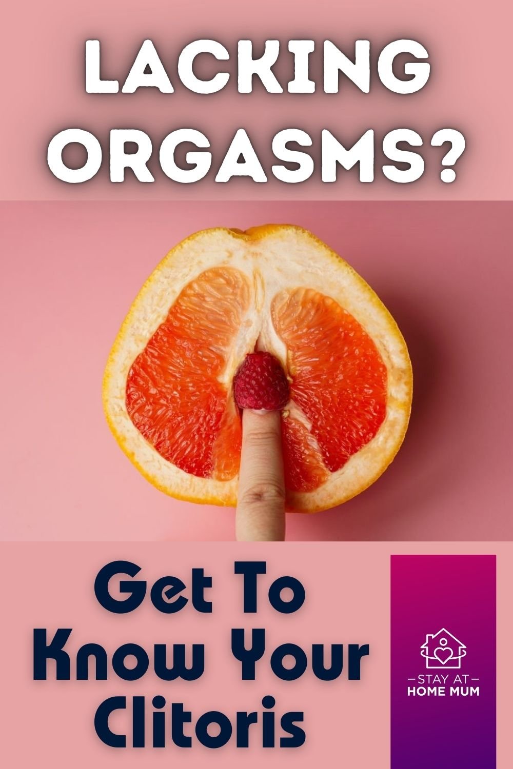 Lacking Orgasms? Get to know your Clitoris Pinnable