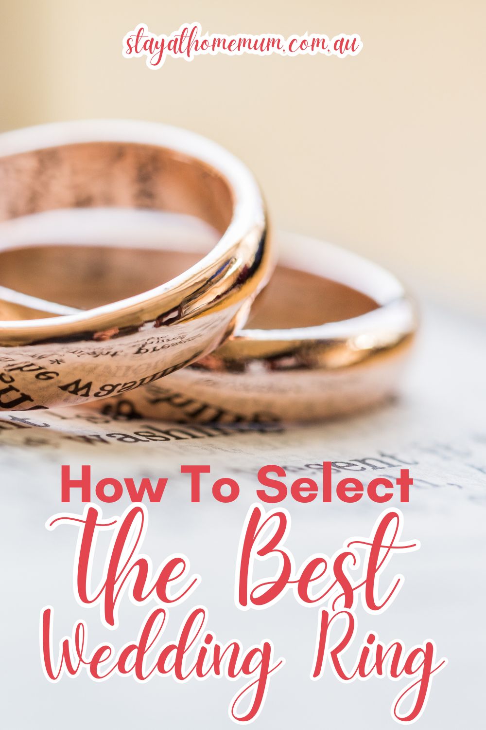 How To Select The Best Wedding Ring Pinnable